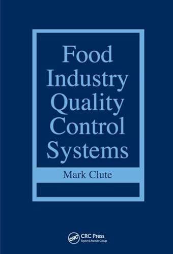 9780849380280: Food Industry Quality Control Systems