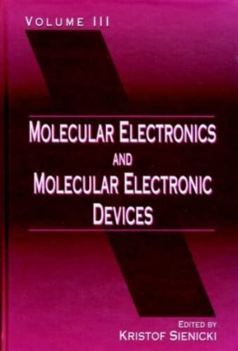9780849380631: Molecular Electronics and Molecular Electronic Devices, Volume III: 3