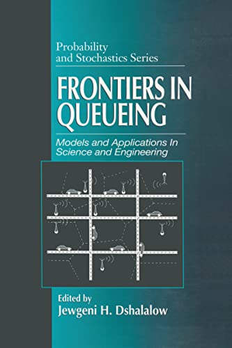 Imagen de archivo de Frontiers in Queueing: Models and Applications in Science and Engineering a la venta por Revaluation Books