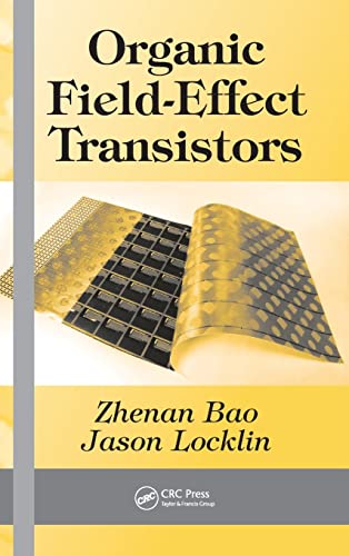 Stock image for Organic Field-Effect Transistors (Optical Science and Engineering) for sale by HPB-Red