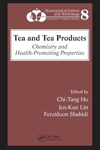9780849380822: Tea And Tea Products: Chemistry And Health-Promoting Properties
