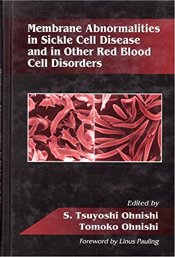 Stock image for Membrane Abnormalities in Sickle Cell Disease and in Other Red Blood Cell Disorders for sale by ThriftBooks-Atlanta