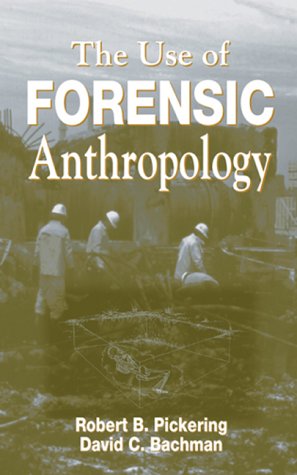 Stock image for The Use of Forensic Anthropology for sale by HPB-Red