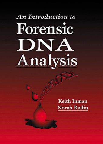 Beispielbild fr An Introduction to Forensic DNA Analysis zum Verkauf von Better World Books