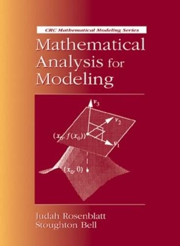 Stock image for Mathematical Analysis for Modeling (Mathematical Modeling) for sale by Chiron Media