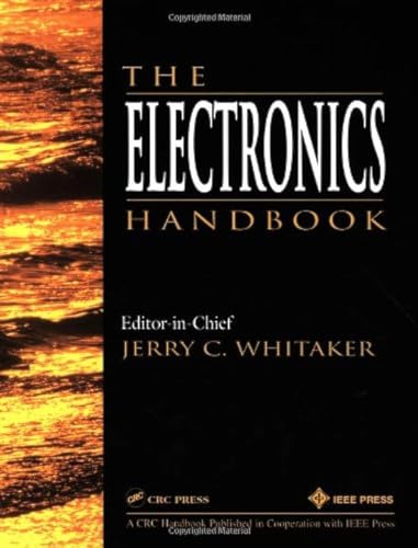 Imagen de archivo de The Electronics Handbook (Electrical Engineering Handbook) a la venta por WorldofBooks
