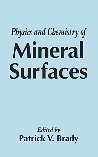 Stock image for The Physics and Chemistry of Mineral Surfaces for sale by Revaluation Books