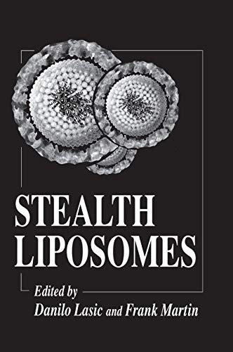 Stealth Liposomes (Handbooks in Pharmacology and Toxicology)