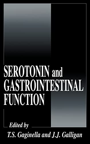 Stock image for Serotonin and Gastrointestinal Function (Handbooks in Pharmacology and Toxicology) for sale by Goodwill Books