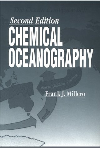Stock image for Chemical Oceanography for sale by Better World Books