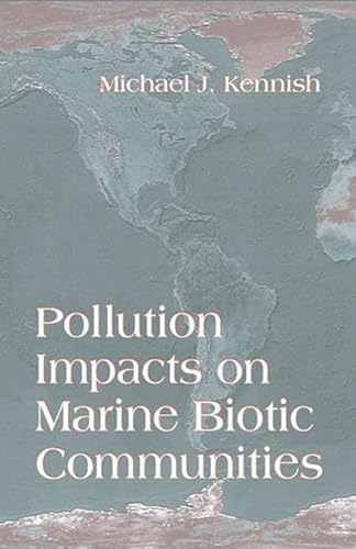 9780849384288: Pollution Impacts on Marine Biotic Communities (CRC Marine Science)