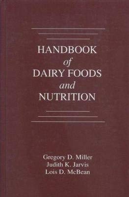 Stock image for Handbook of Dairy Foods and Nutrition (Crc Series in Modern Nutrition) for sale by Poverty Hill Books
