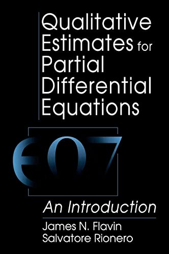 9780849385124: Qualitative Estimates For Partial Differential Equations: An Introduction: 2 (Engineering Mathematics)