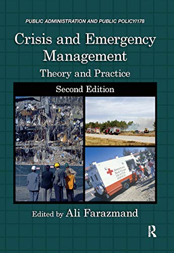Stock image for Crisis and Emergency Management: Theory and Practice, Second Edition: 178 (Public Administration and Public Policy) for sale by Chiron Media