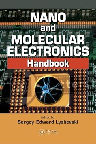 Imagen de archivo de Nano and Molecular Electronics Handbook (Nano and Microengineering Series) a la venta por Chiron Media