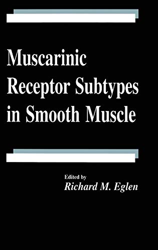 Stock image for Muscarinic Receptor Subtypes in Smooth Muscle for sale by Revaluation Books