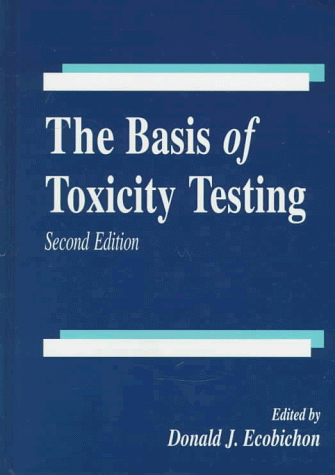 Stock image for The Basis of Toxicity Testing for sale by Better World Books