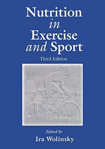 Imagen de archivo de Nutrition in Exercise and Sport, Third Edition (Nutrition in Exercise & Sport) a la venta por 369 Bookstore