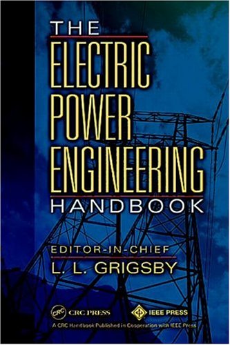Stock image for The Electric Power Engineering Handbook (Electrical Engineering Handbook) for sale by HPB-Red