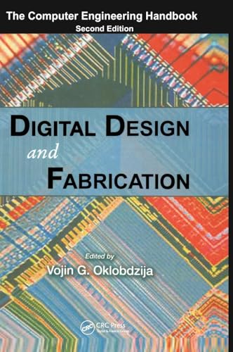 9780849386022: Digital Design and Fabrication (Computer Engineering Handbook)