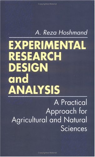 Beispielbild fr Experimental Research Design and Analysis: A Practical Approach for Agricultural and Natural Sciences zum Verkauf von Mispah books