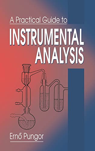 Stock image for A Practical Guide to Instrumental Analysis for sale by Chiron Media