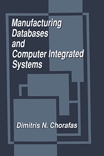 Imagen de archivo de Manufacturing Databases and Computer Integrated Systems a la venta por HPB-Red