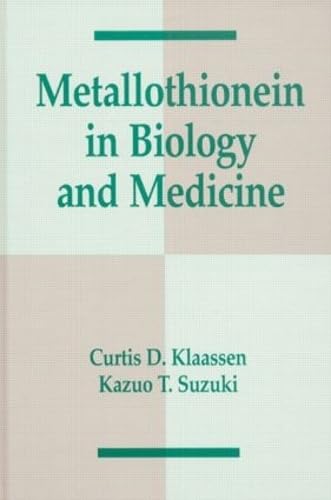 Beispielbild fr Metallothionein in Biology and Medicine zum Verkauf von medimops
