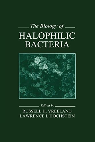 9780849388415: The Biology of Halophilic Bacteria: 1 (Microbiology of Extreme & Unusual Environments)