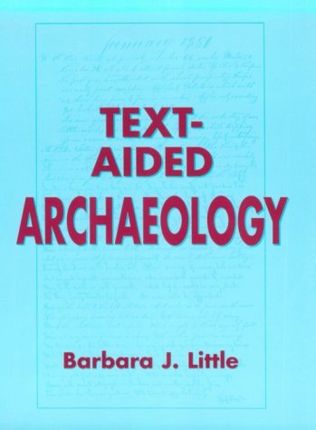 Stock image for Text-Aided Archaeology for sale by Better World Books: West