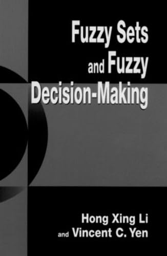 Imagen de archivo de Fuzzy Sets and Fuzzy Decisionmaking a la venta por Phatpocket Limited