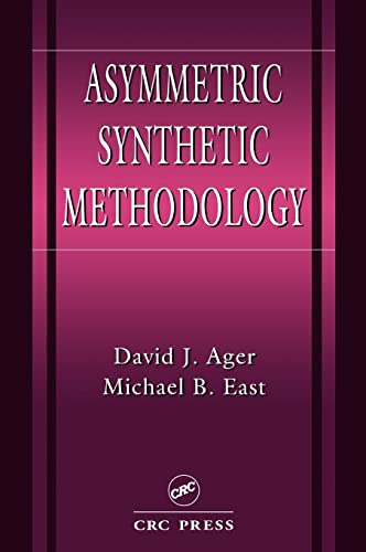 9780849389429: Asymmetric Synthetic Methodology (New Directions in Organic & Biological Chemistry)