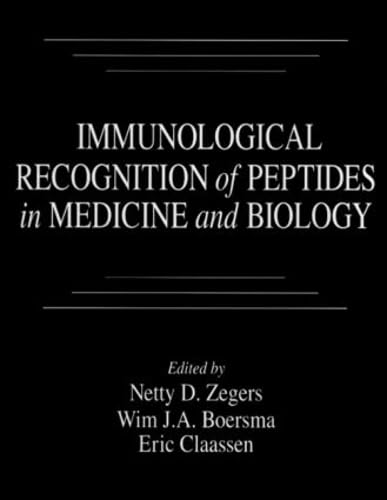 Beispielbild fr Immunological Recognition of Peptides in Medicine and Biology zum Verkauf von Books Puddle