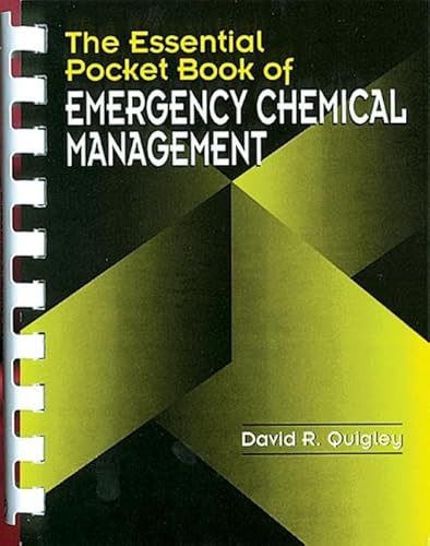 Stock image for The Essential Pocket Book of Emergency Chemical Management for sale by THE SAINT BOOKSTORE