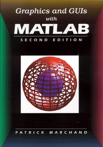 9780849390012: Graphics and GUIs with MATLAB, Second Edition