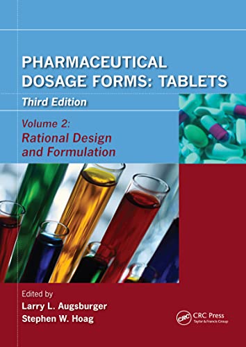 Stock image for Pharmaceutical Dosage Forms: Tablets, Vol. 2: Rational Design and Formulation, 3rd Edition for sale by Bulrushed Books