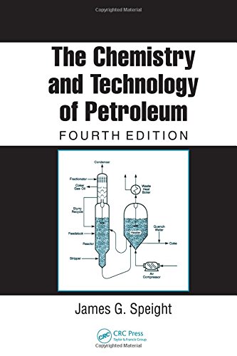 9780849390678: The Chemistry and Technology of Petroleum, Fourth Edition (Chemical Industries)