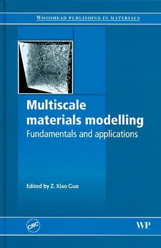 9780849391101: Multiscale Materials Modelling: Fundamentals and Applications