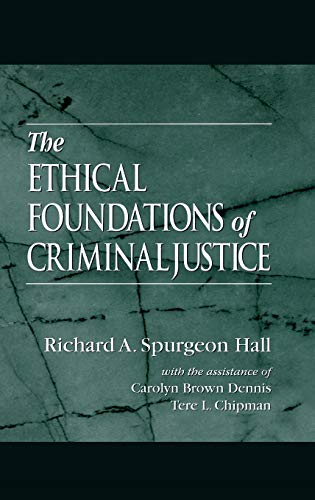 Beispielbild fr The Ethical Foundations of Criminal Justice zum Verkauf von HPB-Red