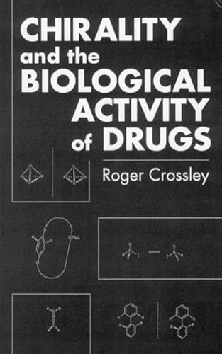 9780849391408: Chirality and Biological Activity of Drugs: 7 (New Directions in Organic & Biological Chemistry)