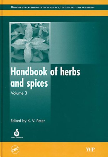 Handbook of herbs and spices, Volume 3 - Editor-K V Peter