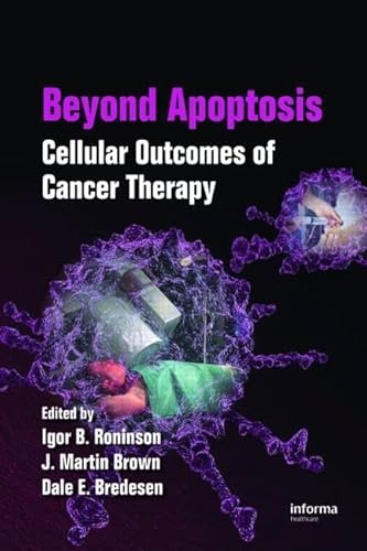 9780849391927: Beyond Apoptosis: Cellular Outcomes of Cancer Therapy