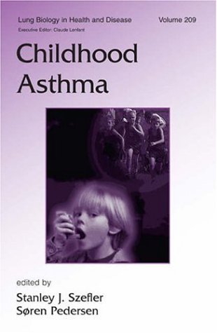 Stock image for Childhood Asthma (Lung Biology in Health and Disease) for sale by Cronus Books