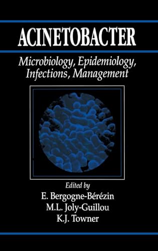 9780849392238: Acinetobacter: Microbiology, Epidemiology, Infections, Management
