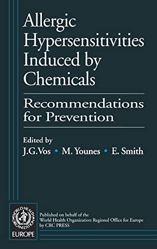 Imagen de archivo de Allergic Hypersensitivities Induced by Chemicals: Recommendations for Prevention a la venta por HPB-Red