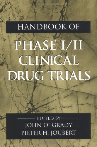 Beispielbild fr Handbook of Phase I/II Clinical Drug Trials zum Verkauf von Better World Books