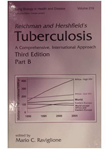 9780849392719: Reichman and Hershfield's Tuberculosis: A Comprehensive, International Approach