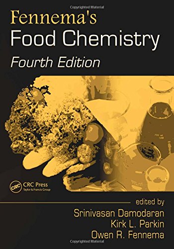 Imagen de archivo de Fennema's Food Chemistry, Fourth Edition (Food Science And Technology) a la venta por BooksRun