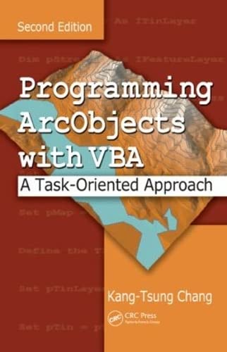 9780849392832: Programming ArcObjects with VBA: A Task-Oriented Approach, Second Edition