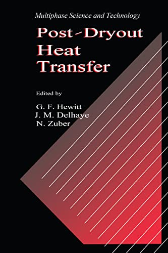 Stock image for Post-Dryout Heat Transfer (Multiphase Science & Technology) for sale by Chiron Media